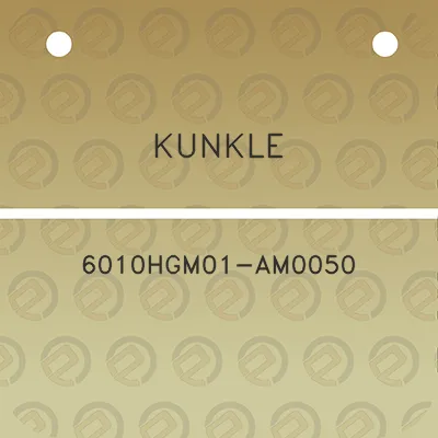 kunkle-6010hgm01-am0050