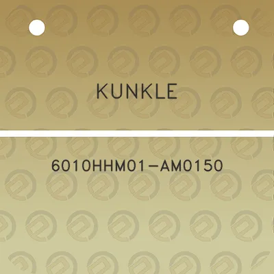 kunkle-6010hhm01-am0150