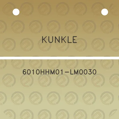 kunkle-6010hhm01-lm0030