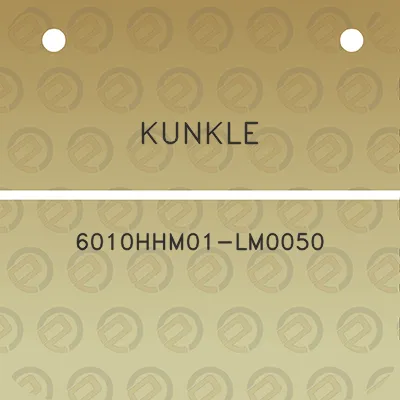 kunkle-6010hhm01-lm0050