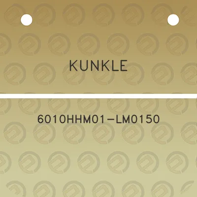 kunkle-6010hhm01-lm0150