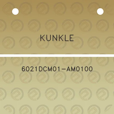 kunkle-6021dcm01-am0100