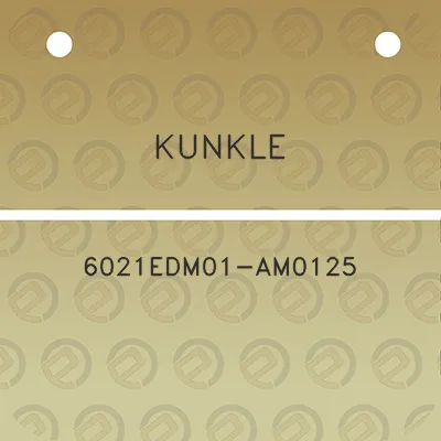 kunkle-6021edm01-am0125