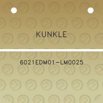 kunkle-6021edm01-lm0025