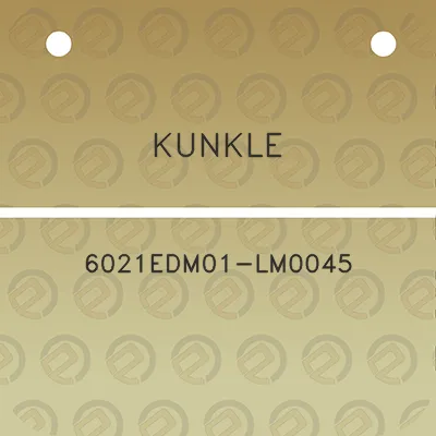 kunkle-6021edm01-lm0045