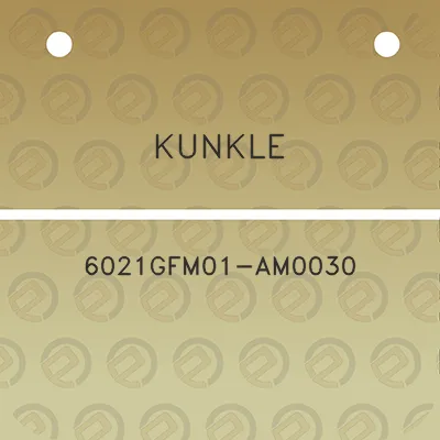 kunkle-6021gfm01-am0030