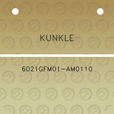 kunkle-6021gfm01-am0110