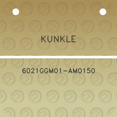 kunkle-6021ggm01-am0150