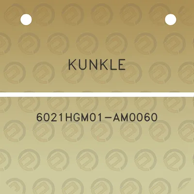 kunkle-6021hgm01-am0060