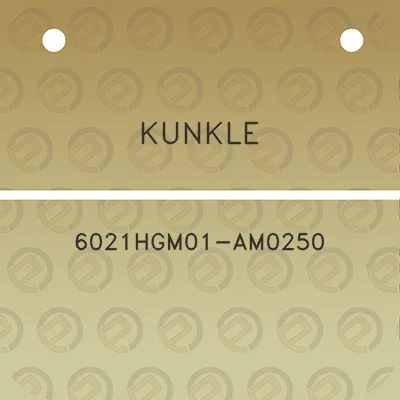 kunkle-6021hgm01-am0250