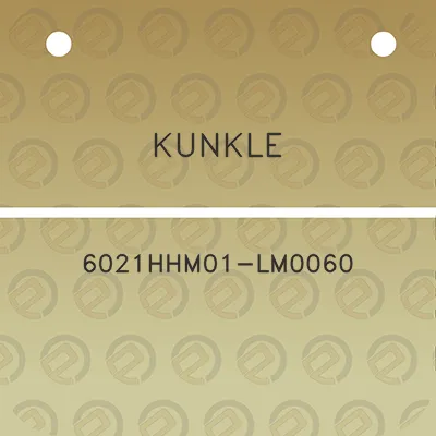 kunkle-6021hhm01-lm0060