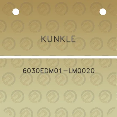 kunkle-6030edm01-lm0020