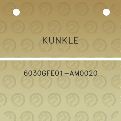 kunkle-6030gfe01-am0020