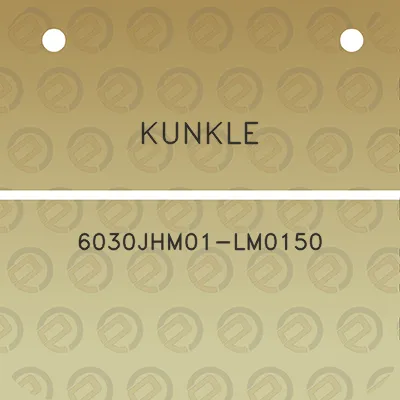 kunkle-6030jhm01-lm0150