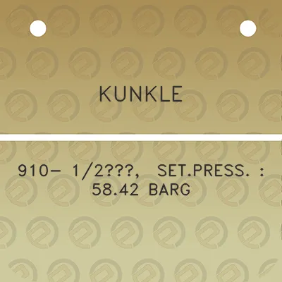 kunkle-910-12-setpress-5842-barg