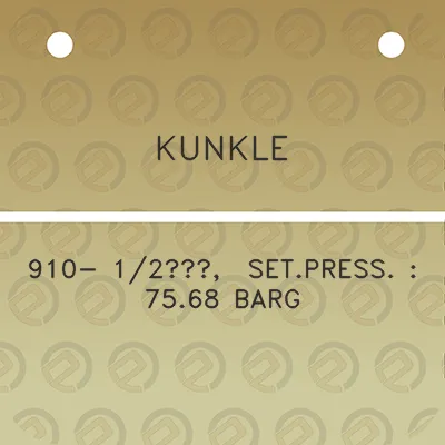 kunkle-910-12-setpress-7568-barg