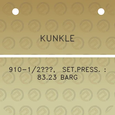 kunkle-910-12-setpress-8323-barg