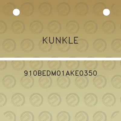 kunkle-910bedm01ake0350