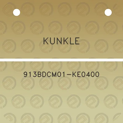 kunkle-913bdcm01-ke0400