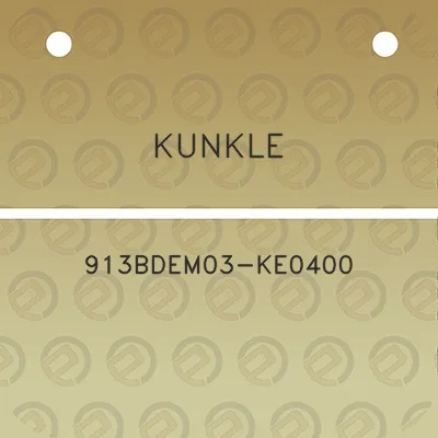 kunkle-913bdem03-ke0400