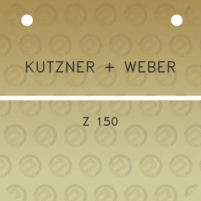 kutzner-weber-z-150