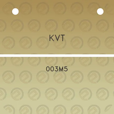 kvt-003m5