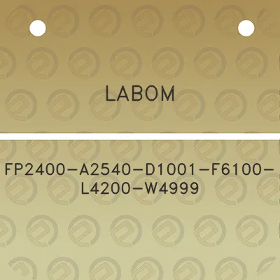 labom-fp2400-a2540-d1001-f6100-l4200-w4999