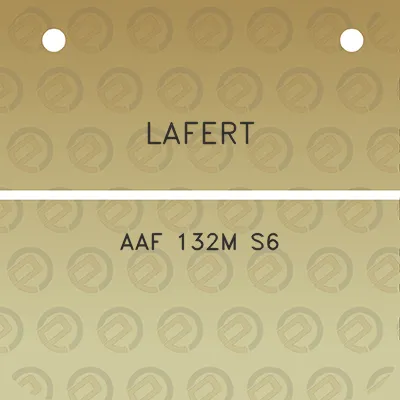 lafert-aaf-132m-s6