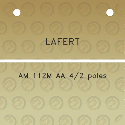 lafert-am-112m-aa-42-poles