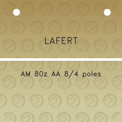 lafert-am-80z-aa-84-poles