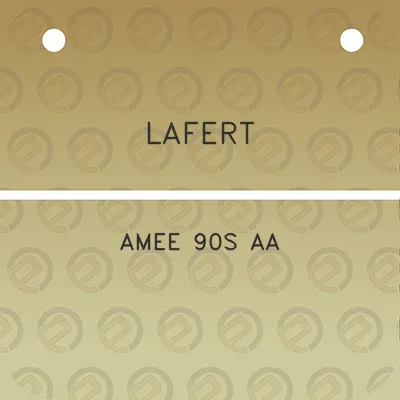 lafert-amee-90s-aa