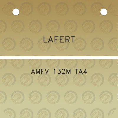 lafert-amfv-132m-ta4