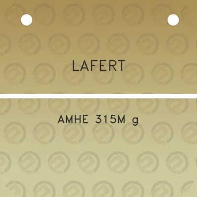 lafert-amhe-315m-g