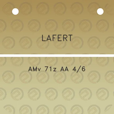 lafert-amv-71z-aa-46