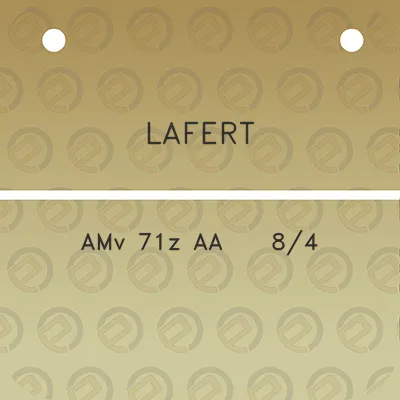 lafert-amv-71z-aa-84