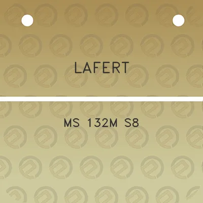 lafert-ms-132m-s8