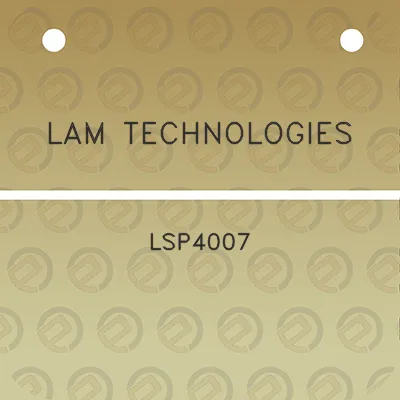 lam-technologies-lsp4007