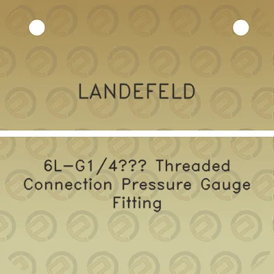 landefeld-6l-g14-threaded-connection-pressure-gauge-fitting