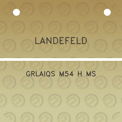 landefeld-grlaiqs-m54-h-ms