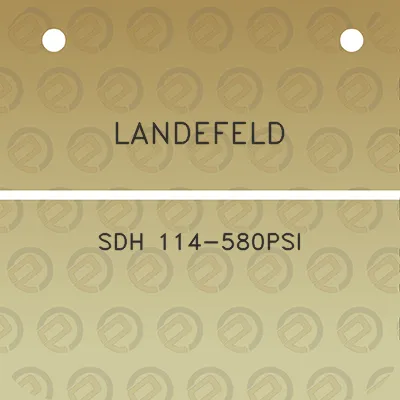 landefeld-sdh-114-580psi