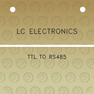 lc-electronics-ttl-to-rs485