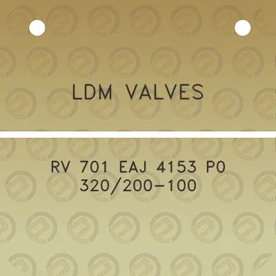 ldm-valves-rv-701-eaj-4153-p0-320200-100