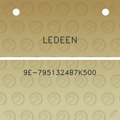 ledeen-9e-7951324b7k500