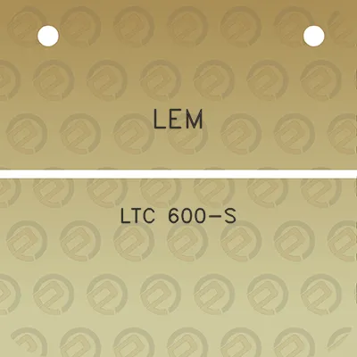 lem-ltc-600-s