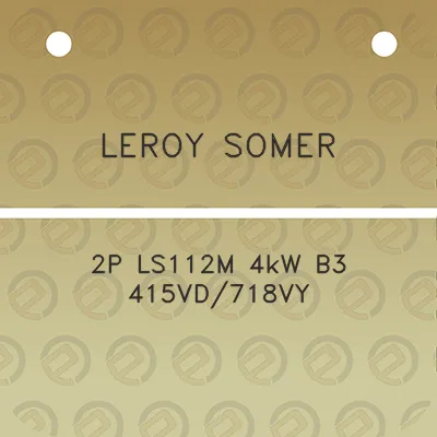 leroy-somer-2p-ls112m-4kw-b3-415vd718vy