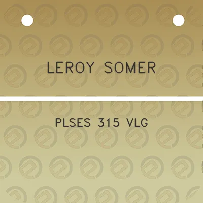 leroy-somer-plses-315-vlg