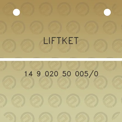 liftket-14-9-020-50-0050