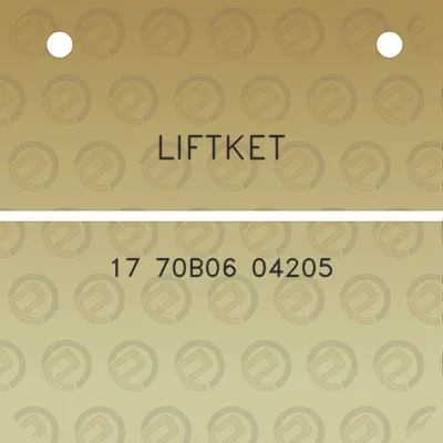 liftket-17-70b06-04205