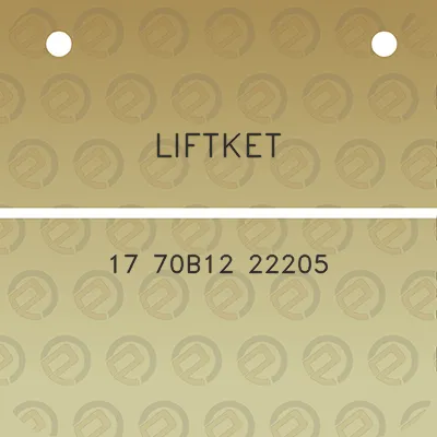 liftket-17-70b12-22205