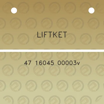 liftket-47-16045-00003v